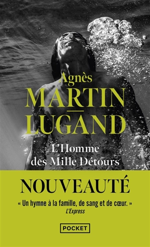 L'homme des mille détours - Agnès Martin-Lugand