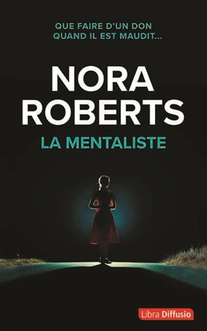 La mentaliste - Nora Roberts