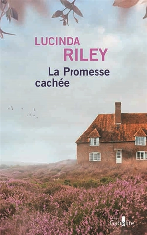 La promesse cachée - Lucinda Riley