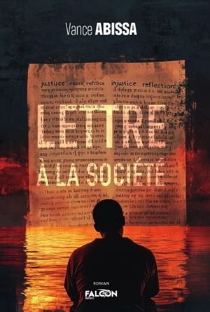 Lettre à la société - Vance Abissa