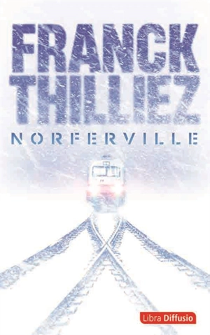 Norferville - Franck Thilliez