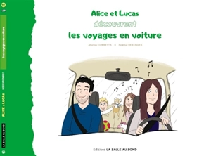 Alice et Lucas découvrent les voyages en voiture - Marion Corbetta