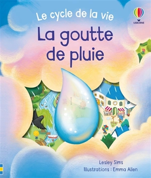 La goutte de pluie - Lesley Sims