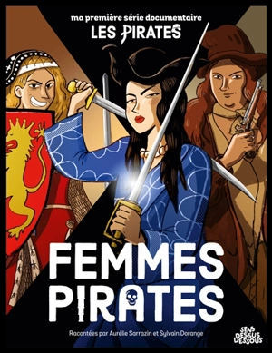 Femmes pirates - Aurélie Sarrazin