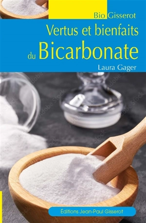 Le bicarbonate - Laura Gager