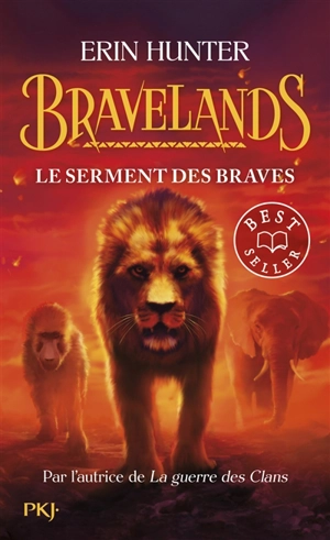 Bravelands. Vol. 6. Le serment des braves - Erin Hunter