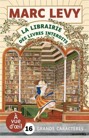 La librairie des livres interdits - Marc Levy