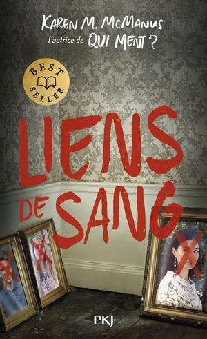 Liens de sang - Karen M. McManus