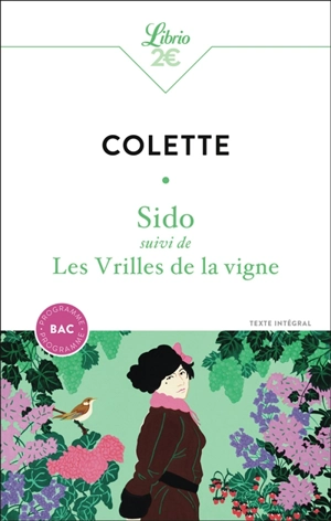 Sido. Les vrilles de la vigne : texte intégral - Colette