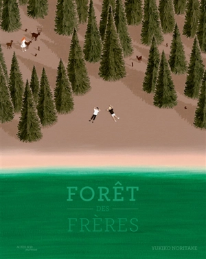 Forêt des frères - Yukiko Noritake