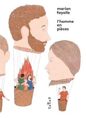 L'homme en pièces - Marion Fayolle