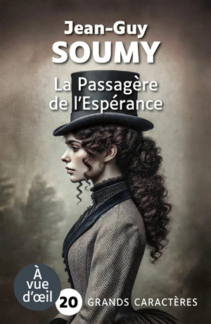 La passagère de l'espérance - Jean-Guy Soumy