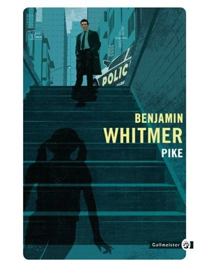 Pike - Benjamin  Whitmer