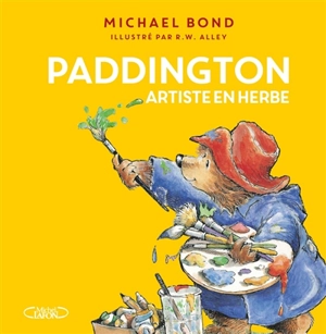 Paddington, artiste en herbe - Michael Bond