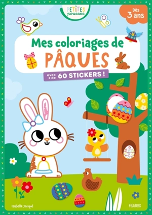 Mes coloriages de Pâques : avec + de 60 stickers ! - Isabelle Jacqué