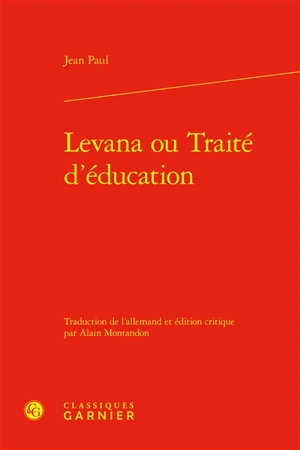 Levana ou Traité d'éducation - Jean Paul