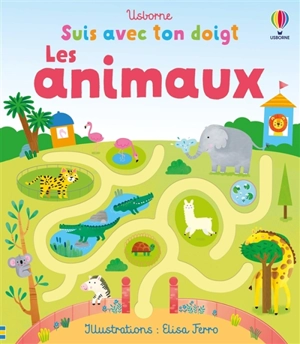 Les animaux - Felicity Brooks