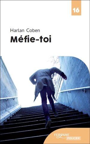 Méfie-toi - Harlan Coben