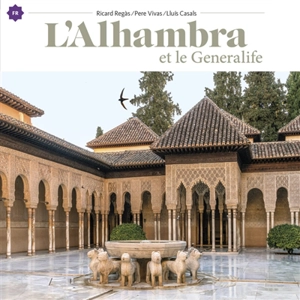 L'Alhambra et le Generalife - Ricard Regas