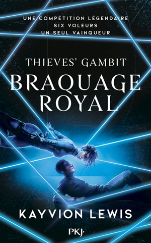 Thieve's gambit. Vol. 2. Braquage royal - Kayvion Lewis