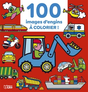 100 images d'engins à colorier ! - Marie Kyprianou