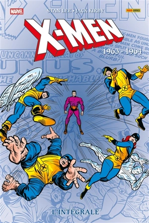 X-Men : l'intégrale. 1963-1964 - Stan Lee