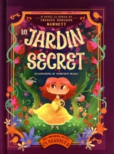Le jardin secret - Frances Hodgson Burnett