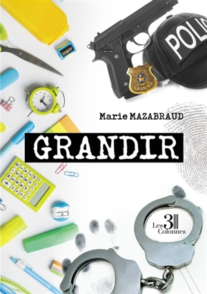 Grandir - Marie Mazabraud