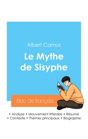 Réussir son Bac de français 2024 : Analyse du Mythe de Sisyphe de Albert Camus - Albert Camus