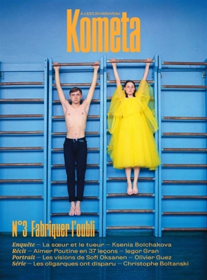 Kometa 3 : Fabriquer l'oubli