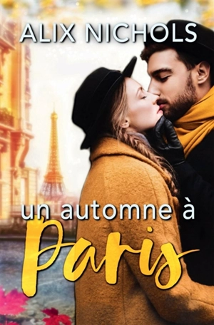 Un automne à Paris - Alix Nichols