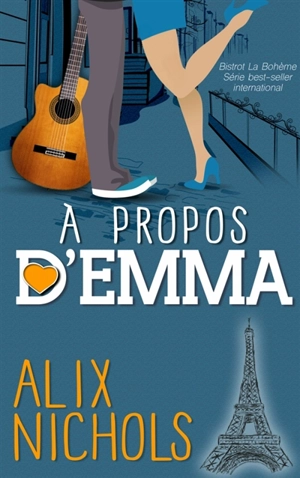 A propos d'Emma - Alix Nichols