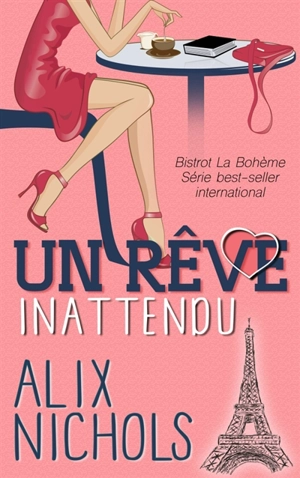 Un rêve inattendu - Alix Nichols