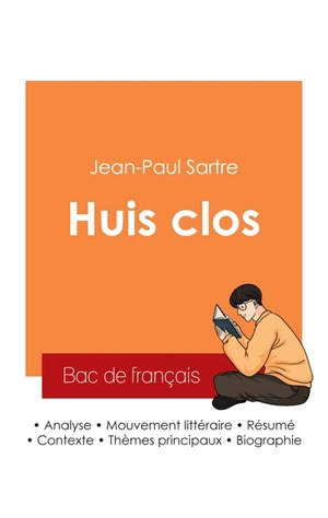 Réussir son Bac de français 2025 : Analyse de la pièce de théâtre Huis clos de Jean-Paul Sartre - Jean-Paul Sartre