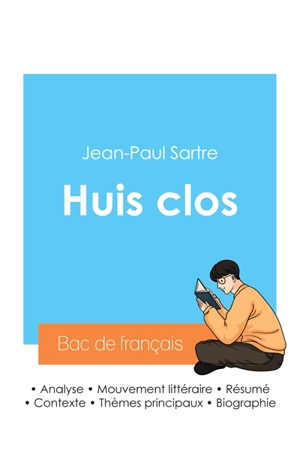 Réussir son Bac de français 2024 : Analyse de la pièce Huis clos de Jean-Paul Sartre - Jean-Paul Sartre