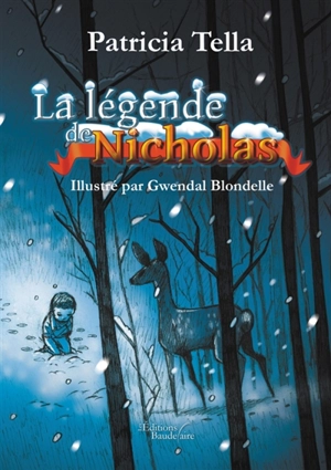 La légende de Nicholas - Patricia Tella