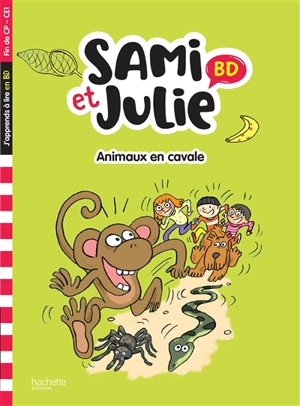 Animaux en cavale : fin de CP, CE1 - Sandra Lebrun