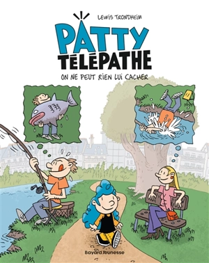 Patty télépathe. Vol. 1 - Lewis Trondheim