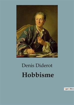 Hobbisme : un article de l'Encyclopédie du célèbre philosophe - Denis Diderot