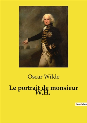 Le portrait de monsieur W.H. - Oscar Wilde