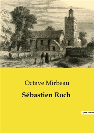 Sébastien Roch - Octave Mirbeau