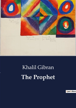 The Prophet - Khalil Gibran