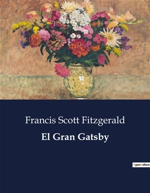 El Gran Gatsby - Francis Scott Fitzgerald