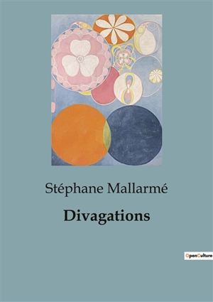 Divagations - Stéphane Mallarmé