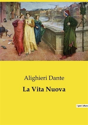 La Vita Nuova - Dante Alighieri