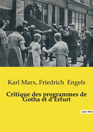 Critique des programmes de Gotha et d’Erfurt - Engels, Friedrich