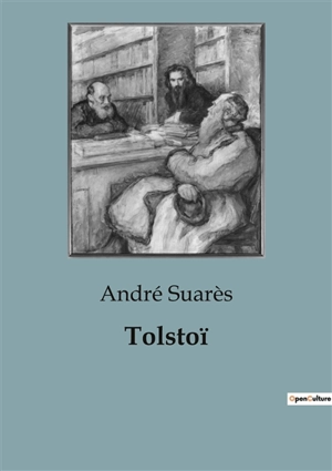 Tolstoï - André Suarès