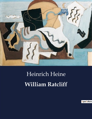 William Ratcliff - Heinrich Heine