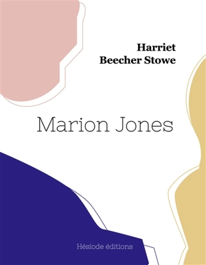 Marion Jones - Harriet Beecher Stowe