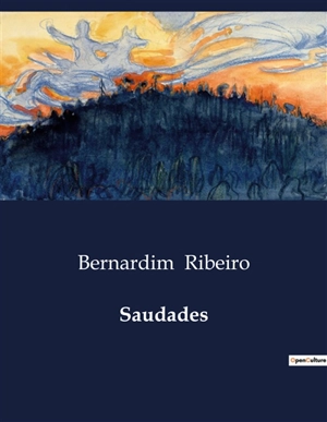 Saudades - Bernardim Ribeiro